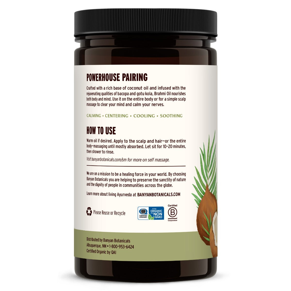 30 fl oz: Brahmi Coconut Oil How to use