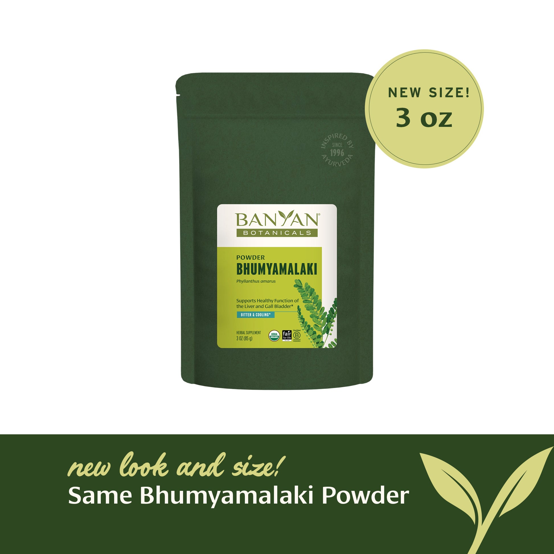 3 oz: New look and size—3.5oz! Same Bhumyamalaki powder